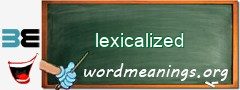 WordMeaning blackboard for lexicalized